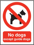 Sign No Dogs Except Guide Dogs - s/rigid 200x150mm